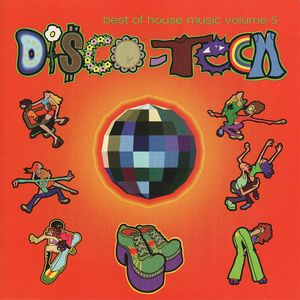 Disco-Tech: Best of House Music, Volume 5