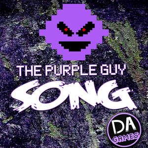 I’m The Purple Guy (Single)