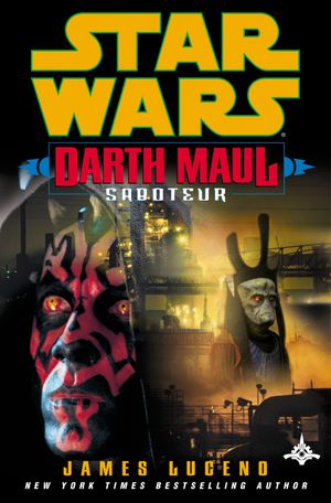 Star Wars : Darth Maul Saboteur