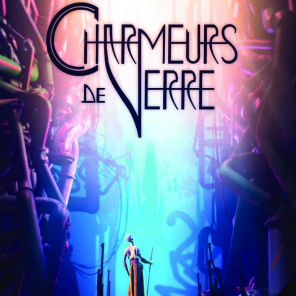 Charmeurs de Verre