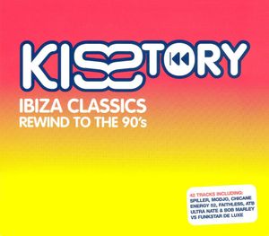 KISStory Ibiza Classics: Rewind To The 90s