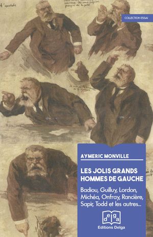 Les jolis grands hommes de gauche