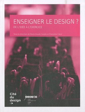 Enseigner le design ? : De l'idée à l'exercice