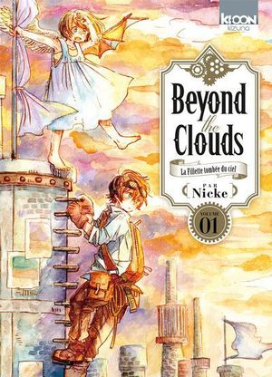Beyond the Clouds, tome 1