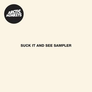 Suck It and See Sampler (EP)
