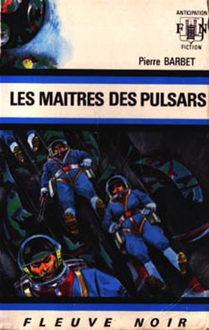 Les Maîtres des pulsars