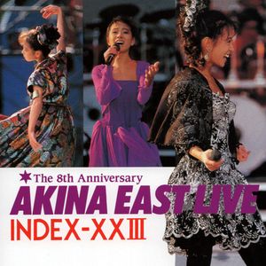 AKINA EAST LIVE INDEX‐XXIII (Live)