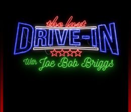 image-https://media.senscritique.com/media/000017918779/0/the_last_drive_in_with_joe_bob_briggs.jpg