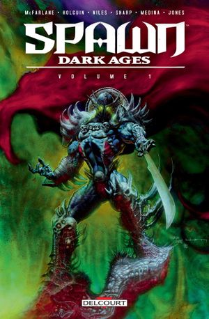 Spawn Dark Ages, Volume 1