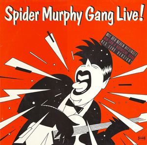 Spider Murphy Gang Live! (Live)