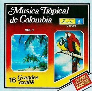 Música tropical de Colombia: 16 grandes éxitos, vol. 1