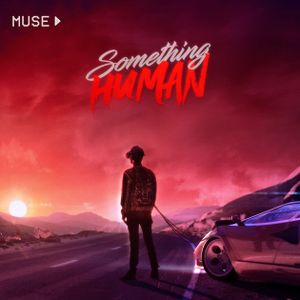 Something Human (Single)