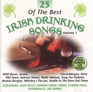 25 Of The Best Irish Drinking Songs Volume 1