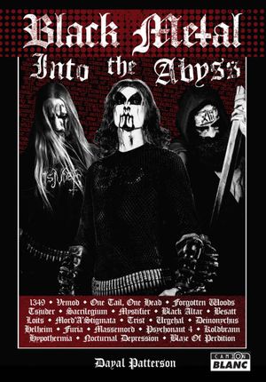 Black Metal : Into The Abyss