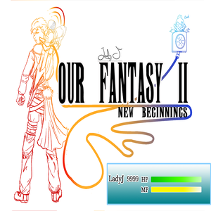 Our Fantasy II: New Beginnings