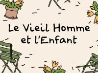 Le Vieil Homme et l'Enfant