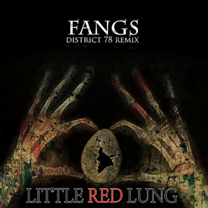 Fangs (District 78 Remix) (Single)