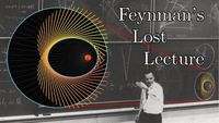 Feynman's Lost Lecture