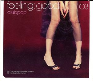 Feeling: Good 03: Clubpop