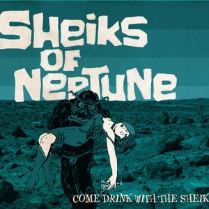 Come Drink with the Sheiks