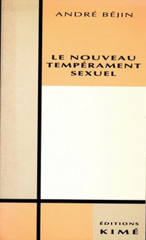 Le nouveau tempérament sexuel