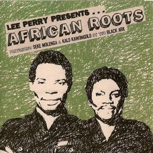 Lee Perry Presents... African Roots