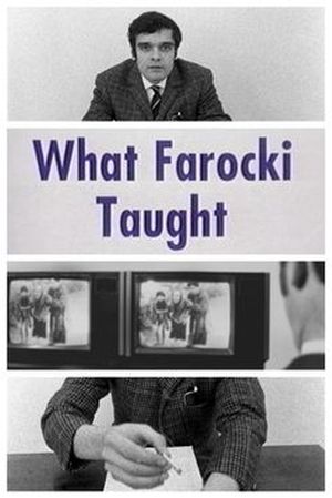 What Farocki Taught