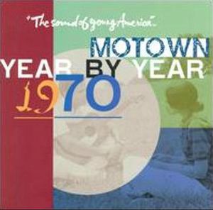 Motown Year by Year 1970