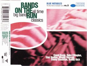 Bands on the Run: All Time Big Band Classics