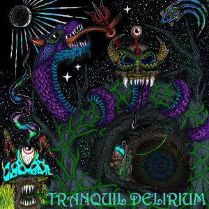 Tranquil Delirium