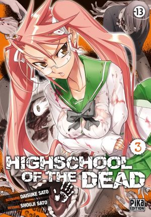 High School of the Dead - Tome 3