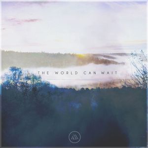 The World Can Wait (Single)