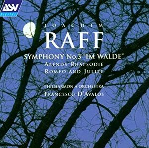 Symphony no. 3 "Im Walde" / Abends-Rhapsodie / Romeo and Juliet