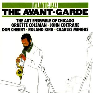 Atlantic Jazz: The Avant-Garde
