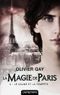 Le Calme et la Tempête - La Magie de Paris, tome 2