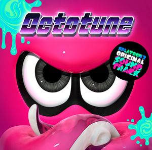 Splatoon 2 ORIGINAL SOUNDTRACK -Octotune- (OST)