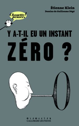 Y a-t-il eu un instant zéro ?