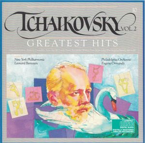 Tchaikovsky’s Greatest Hits, Vol. 2