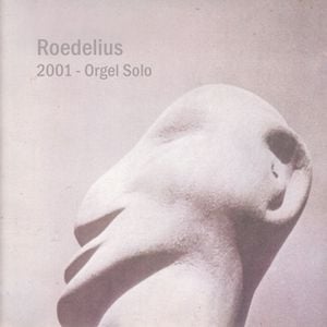 Roedelius 2001: Orgel Solo