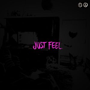 Just Feel (Single)