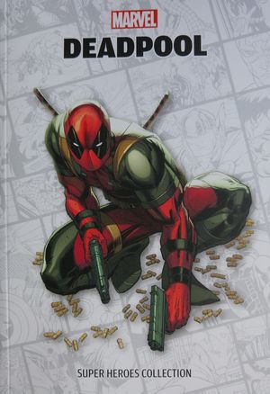 Deadpool - Super Heroes Collection, tome 4
