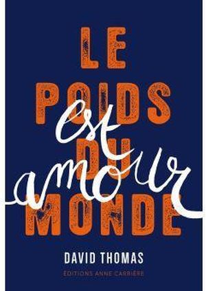 Le poids du monde est amour