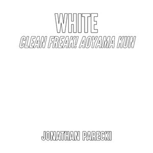 White (From "Clean Freak! Aoyama Kun") (Single)