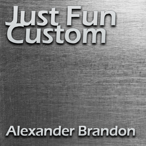 Just Fun Custom