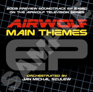 Airwolf Main Themes EP (EP)