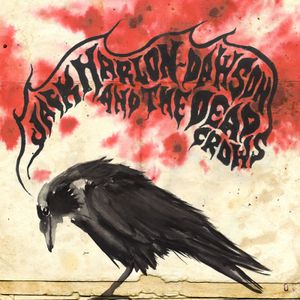 Jack Harlon & The Dead Crows (EP)