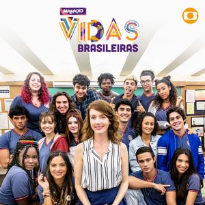 Malhação - Vidas Brasileiras (Music from the Original TV Series) (OST)