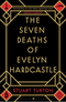 The Seven Deaths of Evelyn Hardcastle