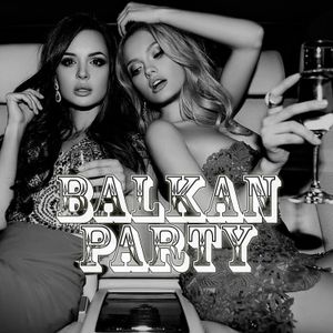 Balkan Party