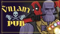 Villain Pub - The Dead Pool (Infinity War)